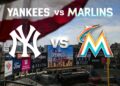The New York Yankees are set to host the Miami Marlins at Yankee Stadium for three-game series starting from Apr 3, 2026.