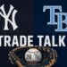 trade-tampa-bay-rays-new-york-yankees